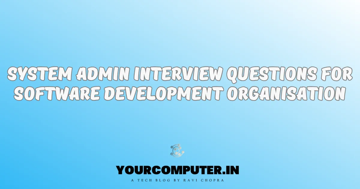 System Admin Interview Questions
